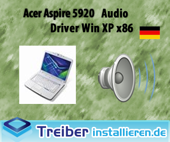 Acer Aspire 5920G Realtek AUDIO Treiber Win XP x86 | Treiber installieren